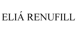 ELIÁ RENUFILL trademark