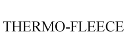 THERMO-FLEECE trademark