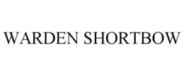 WARDEN SHORTBOW trademark
