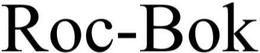 PLEASE CHANGE THE MARK ROC-BOK TO RHOK-BACH trademark
