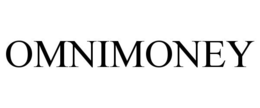 OMNIMONEY trademark