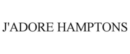 J'ADORE HAMPTONS trademark