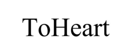 TOHEART trademark