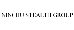 NINCHU STEALTH GROUP trademark