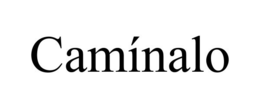 CAMÍNALO trademark