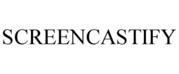 SCREENCASTIFY trademark