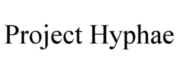 PROJECT HYPHAE trademark