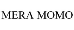 MERA MOMO trademark
