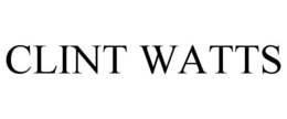 CLINT WATTS trademark