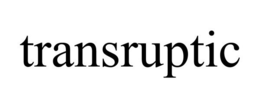TRANSRUPTIC trademark