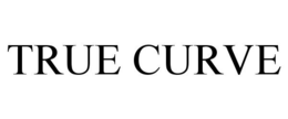 TRUE CURVE trademark