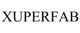 XUPERFAB trademark