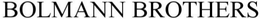 BOLMANN BROTHERS trademark