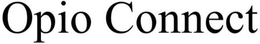 OPIO CONNECT trademark