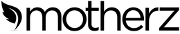 MOTHERZ trademark
