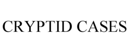 CRYPTID CASES trademark
