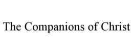 THE COMPANIONS OF CHRIST trademark