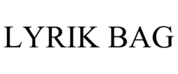 LYRIK BAG trademark