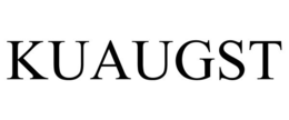 KUAUGST trademark