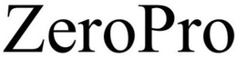 ZEROPRO trademark