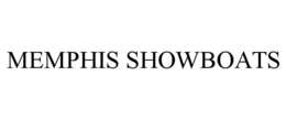 MEMPHIS SHOWBOATS trademark