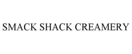 SMACK SHACK CREAMERY trademark