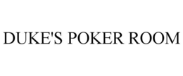 DUKE'S POKER ROOM trademark