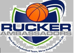 RUCKER AMBASSADORS MORE THAN A BASKETBALL TEAM, WE'RE AMBASSADORS OF LIFE trademark