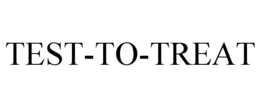 TEST-TO-TREAT trademark