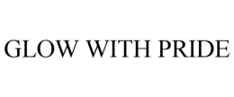 GLOW WITH PRIDE trademark