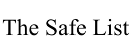 THE SAFE LIST trademark