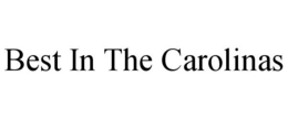 BEST IN THE CAROLINAS trademark