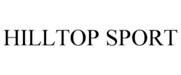 HILLTOP SPORT trademark