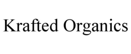 KRAFTED ORGANICS trademark