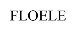 FLOELE trademark