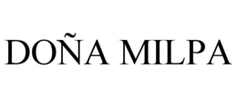 DOÑA MILPA trademark
