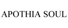 APOTHIA SOUL trademark