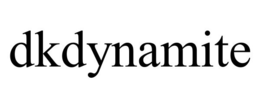 DKDYNAMITE trademark