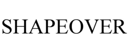 SHAPEOVER trademark