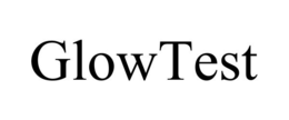 GLOWTEST trademark