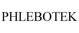 PHLEBOTEK trademark