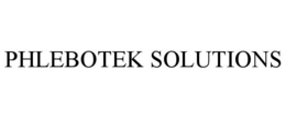 PHLEBOTEK SOLUTIONS trademark