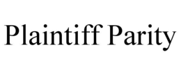 PLAINTIFF PARITY trademark