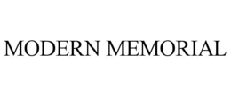 MODERN MEMORIAL trademark