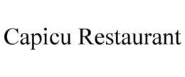 CAPICU RESTAURANT trademark