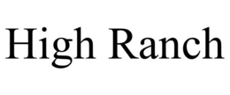 HIGH RANCH trademark