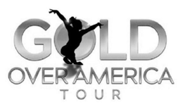 GOLD OVER AMERICA TOUR trademark