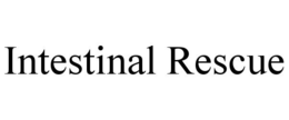INTESTINAL RESCUE trademark