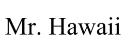 MR. HAWAII trademark