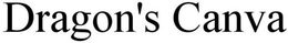 DRAGON'S CANVA trademark